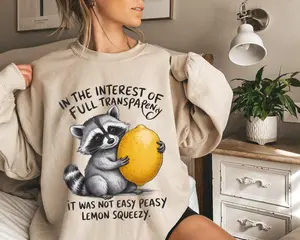 Not Easy Peasy Lemon Squeezy Sweatshirt, Vintage Raccoon Humor Sweater, Retro Funny Quote Hoodie, Classic Animal Sweatshirt, Vintage Cute Raccoon Sweater, Retro Humor Hoodie