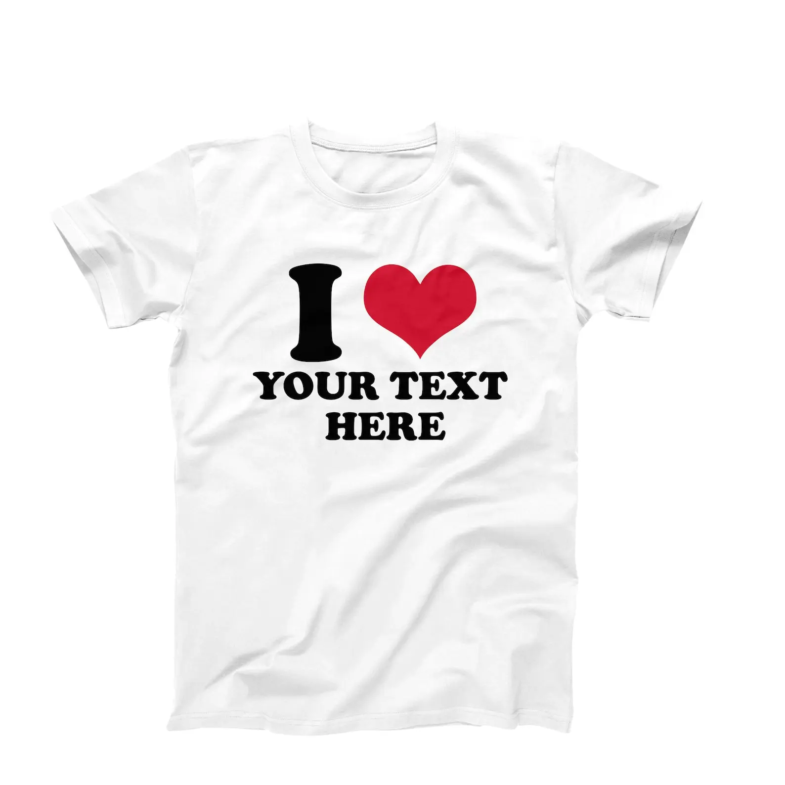 Custom I Love Your Text Here Shirt, Personalized Heart Graphic Tee, White Custom Name T-Shirt, Cute Couple Gift, Y2K Personalized Tee