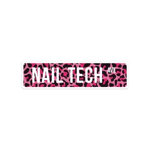 Nail Tech Street Road Metal Tin Sign, Pink Leopard Print Poster Vintage Plate Wall Art Decor Painting for Home Nail Salon Club, 3.9 x 15.7 Inches