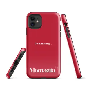 I’m a Mommy Iphone Case | Mamacita Case for Iphone | Funny Cute Cases