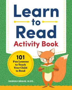 USED-Learn to Read Activity Book: 101 Fun Phonics Lessons to Teach Your Child to Read by Braun, Hannah, M. Ed (Paperback)