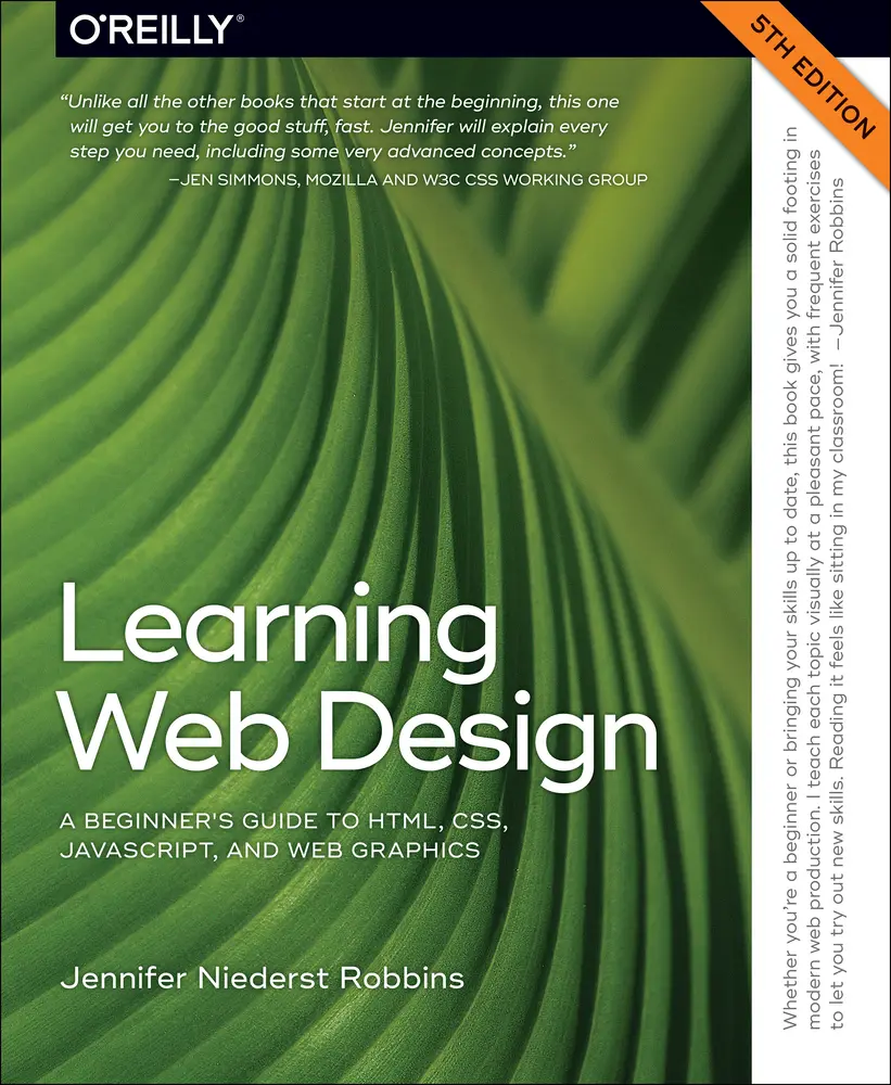 USED Book - Learning Web Design: A Beginner's Guide to Html, Css, Javascript, and Web Graphics by Robbins, Jennifer (Paperback) - english