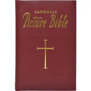 USED-New Catholic Picture Bible: Popular Stories from the Old and New Testaments by Lovasik, Lawrence G. (Bonded Leather)