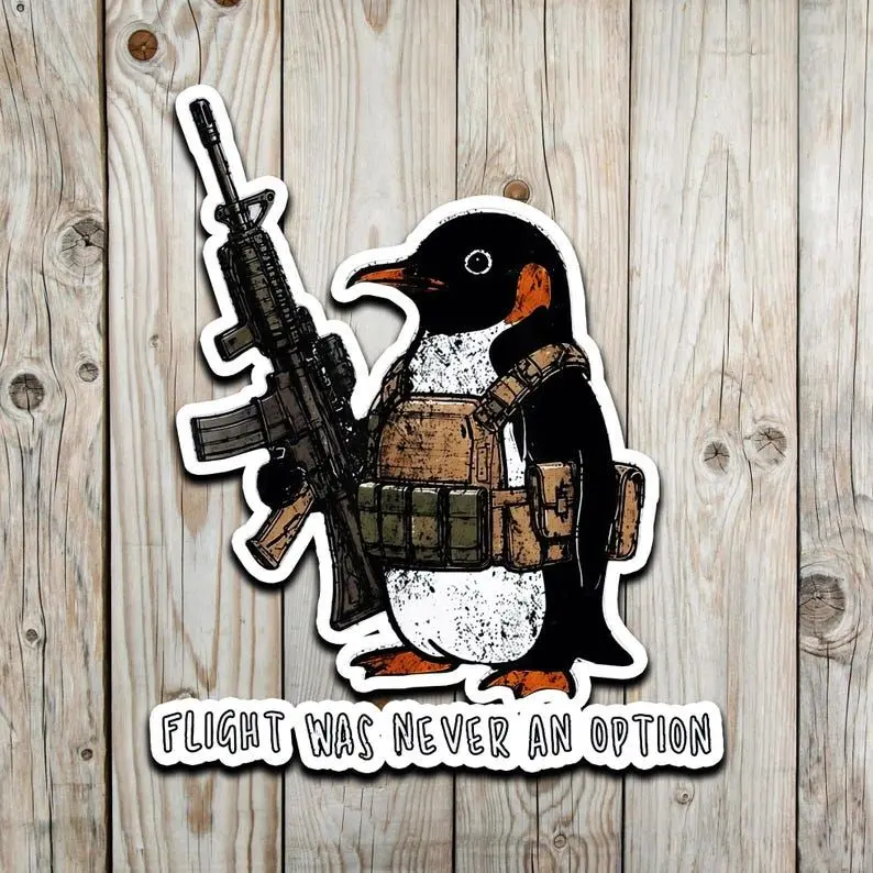 Tactical Penguin Sticker, Flight Was Never an Option Vinyl Sticker, Funny Military Penguin Meme Laptop & Water Bottle Sticker, Bird Lover Gift