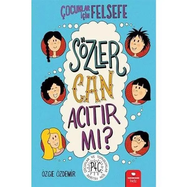 USED Book - Sözler Can Acitir mi? - Çocuklar Için Felsefe by Özge Özdemir (Paperback) - turkish