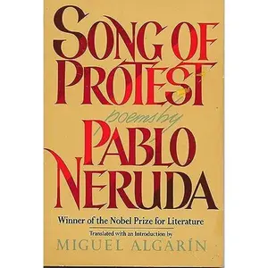 USED-Song of Protest: Poems by Pablo Neruda (English Edition) by Pablo Neruda (Paperback)