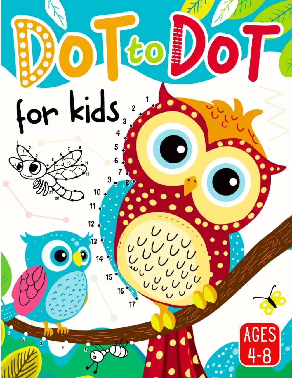 Dot to Dot for Kids Ages 4-8: 100 Fun and Engaging Number Puzzles to Count, Trace, and Color Cute Animals, Vehicles, Dinosaurs, Fruits