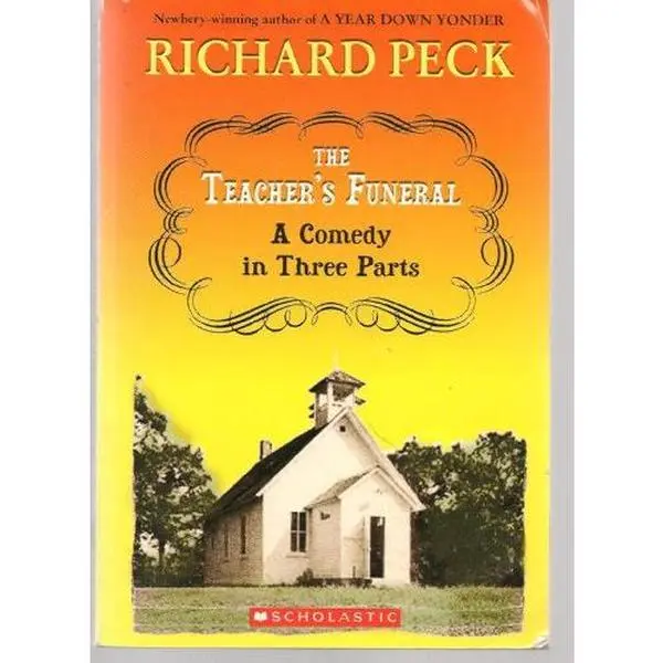 USED Book - TheTeacher's Funeral: A Comedy in Three Parts by Richard Peck (Paperback) - english