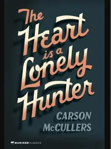 The Heart Is a Lonely Hunter- GOOD Quality.