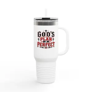 40oz Insulated Travel Mug — "God's Plan is Perfect" Faith Stainless Tumbler