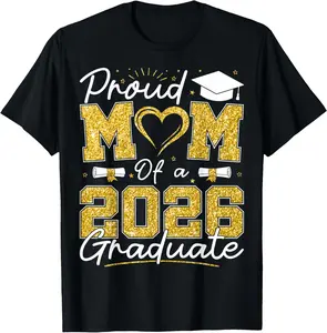 Proud Mom of A 2026 Graduate Senior 2026 Grad Family T-Shirt
