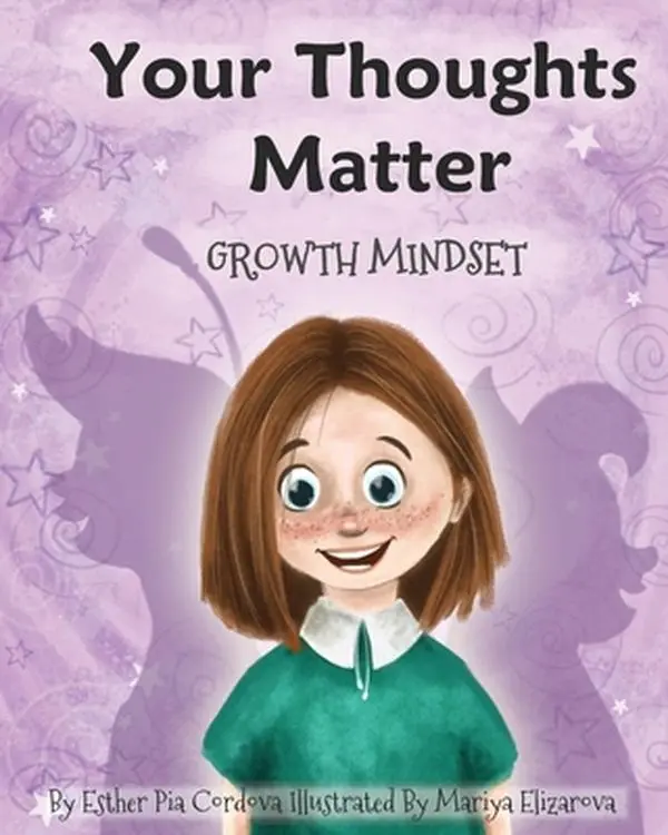 USED Book - Your Thoughts Matter: Negative Self-Talk, Growth Mindset by Cordova, Esther Pia (Paperback) - english