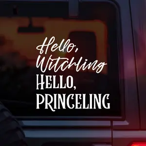Hello Witchling Hello Princeling Vinyl Car Decal – Throne of Glass Quote Sticker for Romantasy Readers, Sarah J Maas Fans, BookTok Girlies, and Book Boyfriend Lovers – Waterproof Bookish Decal for Cars, Laptops, Kindles, and Fantasy Accessories