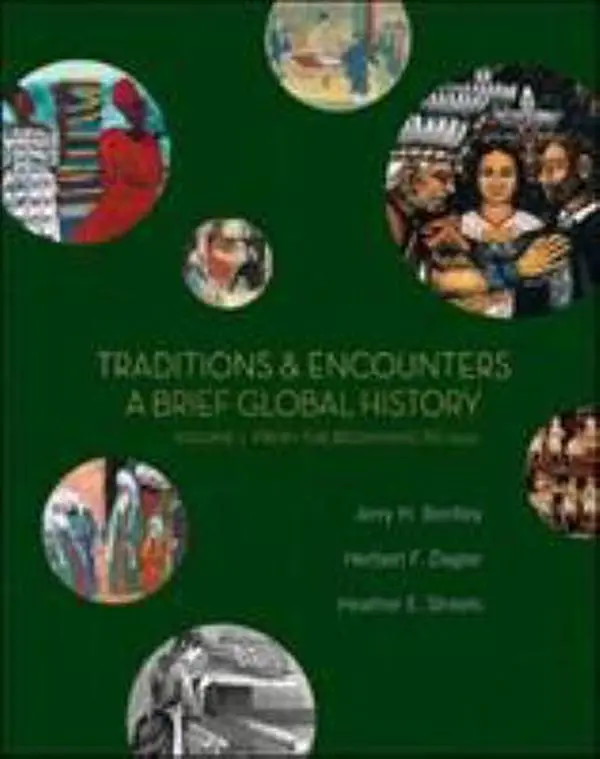 USED Book - Traditions & Encounters: A Brief Global History, Volume I by Jerry Bentley (Paperback) - english