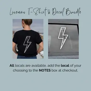 Local Lightning Bolt Lineman T-Shirt and Decal Bundle — ALL locals are available — Unisex, Casual, Comfortable & Soft