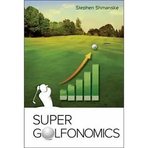 USED-Super Golfonomics by Shmanske Stephen (Hardcover)