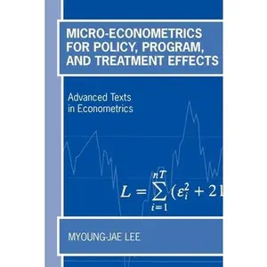 USED-Micro-Econometrics for Policy, Program, and Treatment Effects by Lee, Myoung-Jae (Paperback)