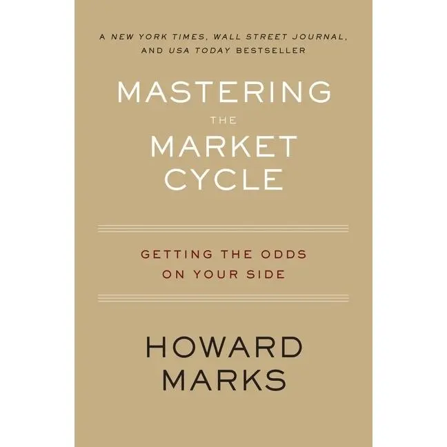 Mastering The Market Cycle: Getting the Odds on Your Side by Howard Marks [Paperback Book] Investing Investment