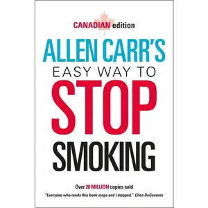 USED-Allen Carr's Easy Way to Stop Smoking: Canadian Edition by Carr, Allen (Paperback)