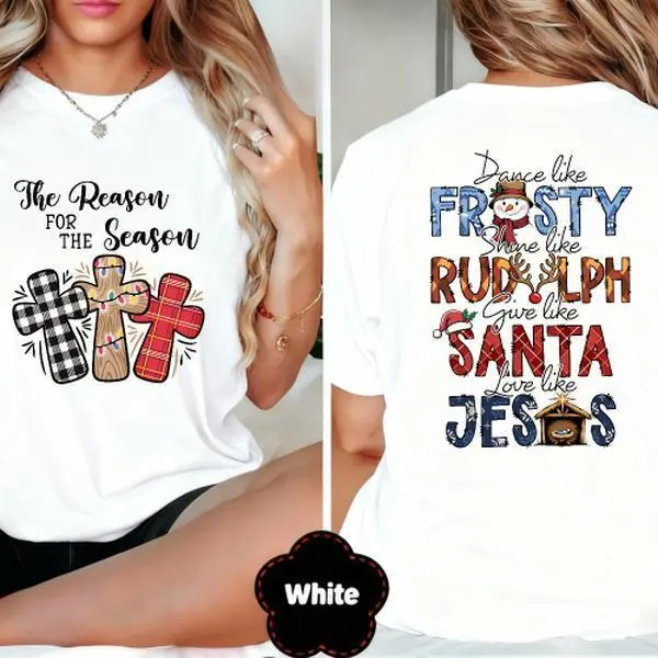 Dance Like Frosty Give Like Santa Love LikeJesus Christian Christmas T-Shirt for WomenMen Holiday Plaid Graphic Christmas GiftIdeas for Everyone Double-Sided Holly Christmas T-Shirt