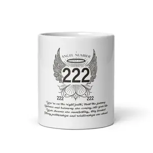 Angel Collection/Angelic - Coffee Cup/Angel Number 222 Message & Graphics