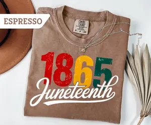 Comfort Colors 1865 Juneteenth T-Shirt, Black History Month Tee, Freedom Day Shirt, African American Pride Top, Cultural Heritage Gift