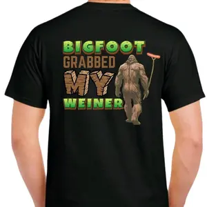 Bigfoot Grabbed my weiner - men's T-shirt Cotton Menswear Tshirt Top Crewneck Casual Shorts  Black Streetwear  graphic tees men gifts baggy  clothes  black shirt sluggy tee t0320