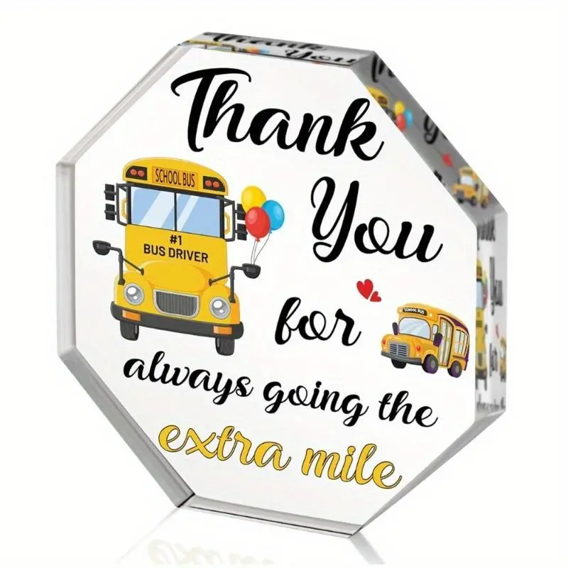 Bus Driver Appreciation Gifts - Thank You School Bus Drivers Gift for Women Men, Acrylic Octagon Graduation Awards Table Centerpiece Sign, Thanks Buses Driver Desk Decor for Farewell Birthday Graduation Decorations