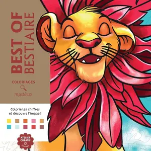 #9 - Color by Numbers Coloring Book for Children and Adults - bestiaire Cover Soft Cover with Characters and Easy-to-Follow Coloring Pages number books cozy Adult