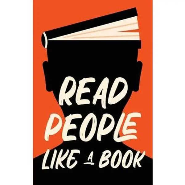 USED-Read People Like a Book: How to Speed-Read People, Analyze Body Language, and Understand Emotions by Press, Discover (Paperback)