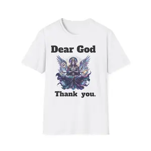 Dear God Thank You T-Shirt | Angel Meditation Spiritual Tee unisex casual streetwear fit