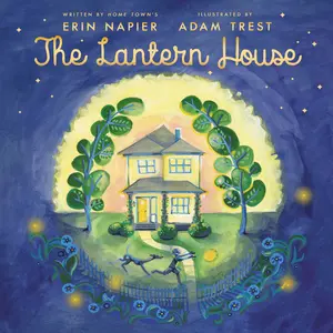 The Lantern House by Erin Napier, Adam Trest [Hardcover Book]