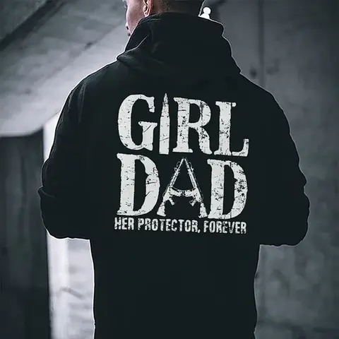 Girl Dad Her Protector, Forever Printed Fleece-lined Unisex T-Shirt, Sweatshirt, Hoodie