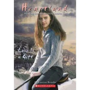 USED-Love is a Gift (Heartland No. 15) by Lauren Brooke (Unknown)