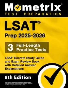 USED-LSAT Prep 2025-2026 - 3 Full-Length Practice Tests, LSAT Secrets Study Guide and Exam Review Book with Detailed Answer Explanations: [9th Edition] by Matthew Bowling (Paperback)