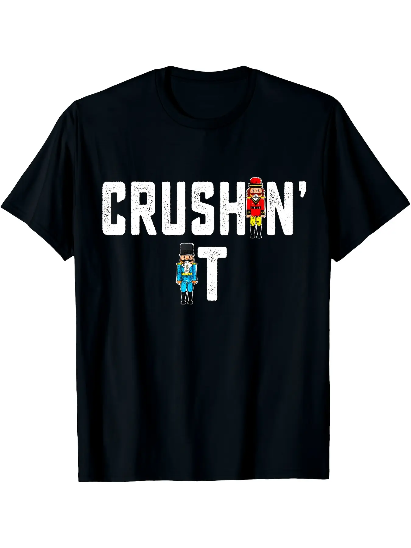Crushin It Nutcracker Funny Nut Cracker Christmas unisex soft cotton short sleeve t shirt, vintage graphic casual tee for men women teens, perfect birthday holiday gift for camping travel gym daily street  wear