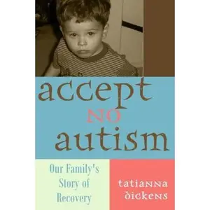 USED-Accept No Autism! by Tatianna DIckens (Unknown)