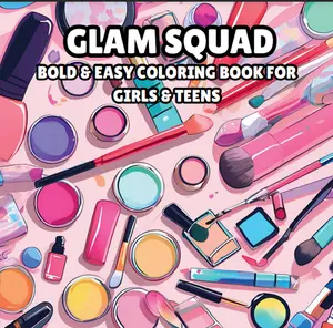 Glam-Themed Coloring Book for Teens & Adults | Bold & Easy Beauty Designs | Makeup, Hair, and Fashion Fun