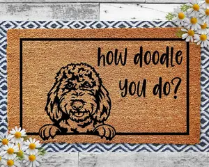 How Doodle You Do Doormat, Goldendoodle, Labradoodle, Dog Gift, Dog Decor, Dog Rug Welcome Mat, Dog Saying, Dog Lover Gift, Doodle Gifts