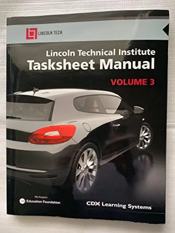 USED-Lincoln Tech- Task Sheet Manual Vol 3 2e by CDX Automotive (Paperback)