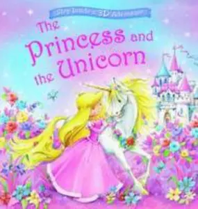 USED-The Princess and the Unicorn (Magical Pop-ups) by Nicola Baxter (Hardcover)
