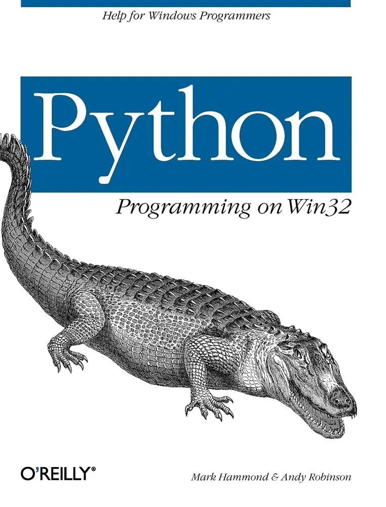 USED Book - Python Programming on WIN32: Help for Windows Programmers by Hammond, Mark (Paperback) - english