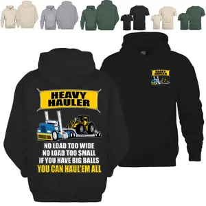 Heavy Hauler Hoodie, Oversize Load Semi Truck Hoodie, No Load Too Wide No Load Too Small, Big Rig Trucker Gift, Heavy Equipment Hauling Apparel