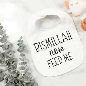 Bismillah, now feed me a bib, my first gift. Eid Mubarak, Eid Ramadan Al Adha, Muslim, Islamic, holiday, Kareem, decoration, boy, girl, gift. Feeding Bibs