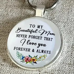 To My Beautiful Mom I Love You Forever & Always Keychain Gift - Perfect Christmas, Mother's Day, Birthday, Appreciation Present Gift