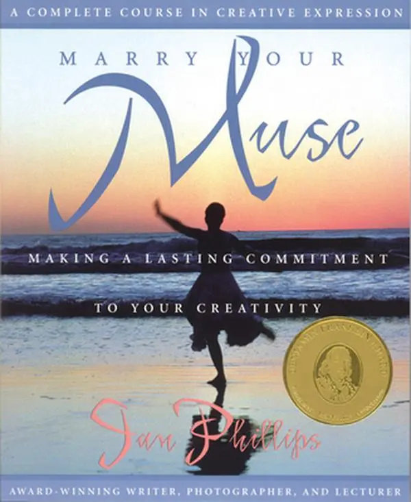 USED Book - Marry Your Muse: Making a Lasting Commitment to Your Creativity by Phillips, Jan (Paperback) - english