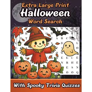 Extra Large Print Halloween Word Search For Adults: Jumbo Halloween Word Find For Seniors & Adults | 50 Themed Puzzles With Big Letters And With Spooky Trivia Questions