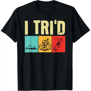 Funny Triathlon For Men Women Cyclist Swimmer Triathletes T-Shirt,Made in USA