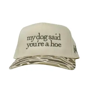 My D0g Said You 're A H0e Camo Hats, Snapbacks Hats, Dog Hats, Gift For Mom, For Her And For Him