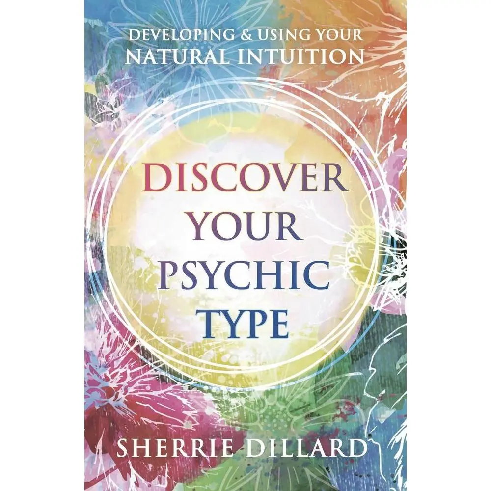 Used Paperback Book - Discover Your Psychic Type: Developing and Using Your Natural Intuition by Sherrie Dillard (English, 288pp) - Includes Exercises, Meditations to Illuminate Inner Wisdom and Reach Higher Self, Llewellyn Publ.